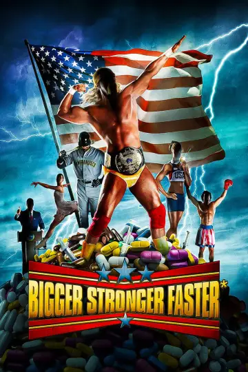 Постер до фільму "Bigger Stronger Faster*" #1785775