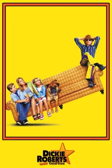Постер до фильму"Dickie Roberts: Former Child Star" #1051834