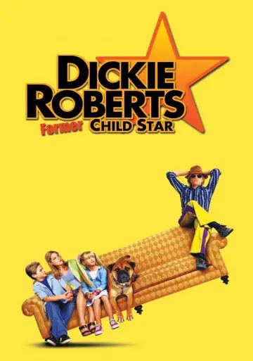 Постер до фильму"Dickie Roberts: Former Child Star" #137396