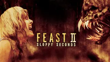Задник до фільму "Feast II: Sloppy Seconds" #1860414