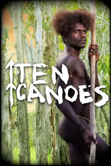 Постер до фильму"Ten Canoes" #713326
