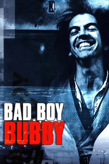 Постер до фильму"Bad Boy Bubby" #1109715