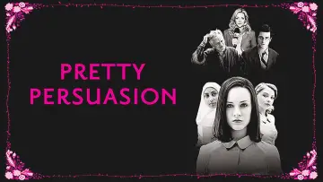 Задник до фильму"Pretty Persuasion" #656552