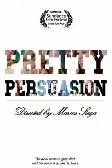 Постер до фильму"Pretty Persuasion" #656568