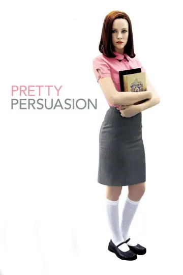 Постер до фильму"Pretty Persuasion" #656572
