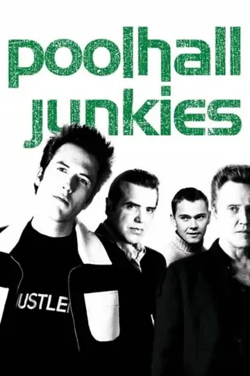 Постер до фильму"Poolhall Junkies" #1097529