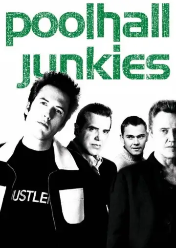 Постер до фильму"Poolhall Junkies" #1097530