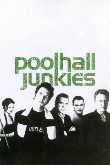 Постер до фильму"Poolhall Junkies" #1097532