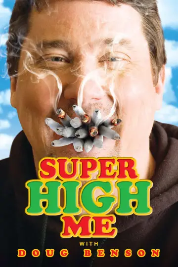 Постер до фильму"Super High Me" #1036941