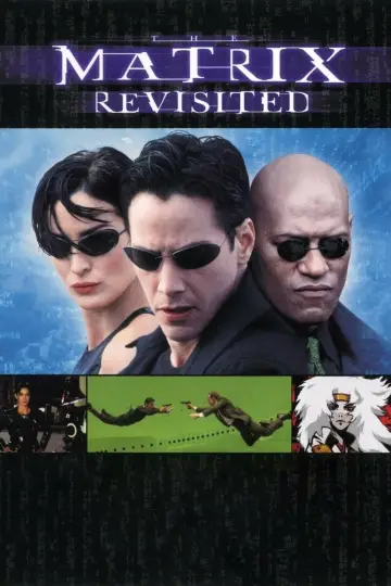 Постер до фильму"The Matrix Revisited" #159434