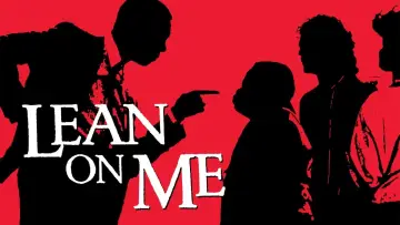 Задник до фильму"Lean On Me" #138184