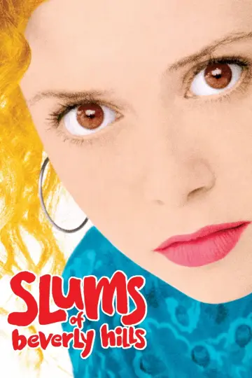 Slums of Beverly Hills постер