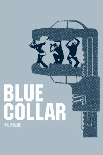 Постер до фильму"Blue Collar" #1039074