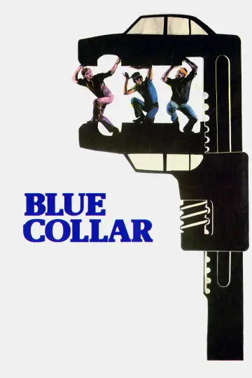 Постер до фильму"Blue Collar" #1039079