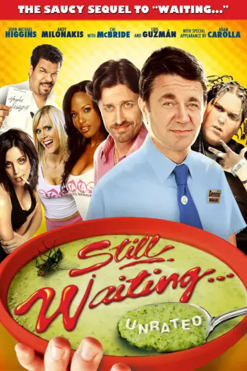 Постер до фильму"Still Waiting..." #1039669