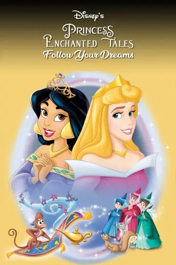 Постер до фільму "Disney Princess Enchanted Tales: Follow Your Dreams" #356475