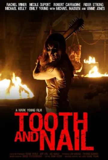 Постер до фильму"Tooth and Nail" #1032960