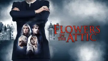 Задник до фильму"Flowers in the Attic" #136158