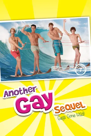 Постер до фильму"Another Gay Sequel: Gays Gone Wild!" #1095859