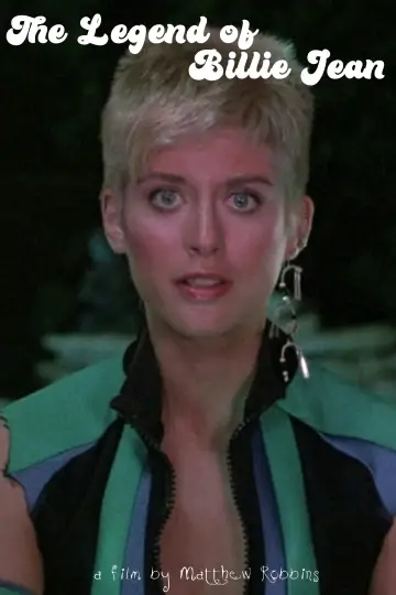 Постер до фильму"The Legend of Billie Jean" #1195521