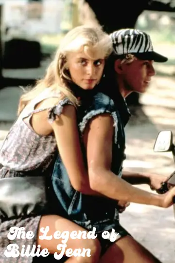 Постер до фильму"The Legend of Billie Jean" #1195522