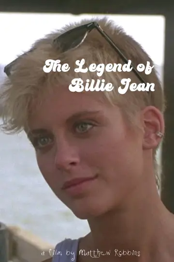 Постер до фильму"The Legend of Billie Jean" #1195525