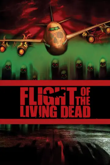Постер до фильму"Flight of the Living Dead" #1085295