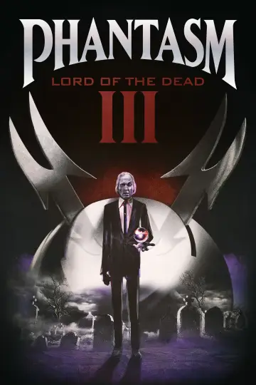 Постер до фильму"Phantasm III: Lord of the Dead" #1053490