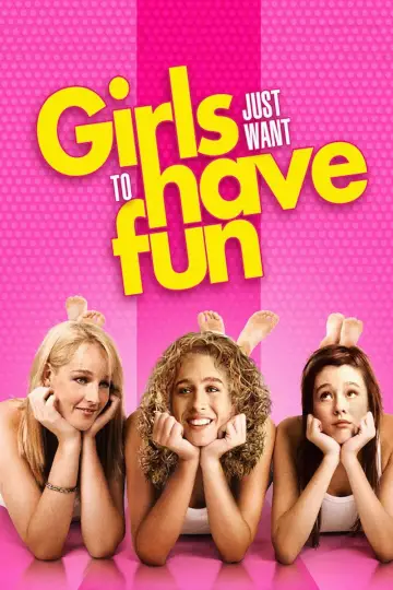 Постер до фильму"Girls Just Want to Have Fun" #1068444
