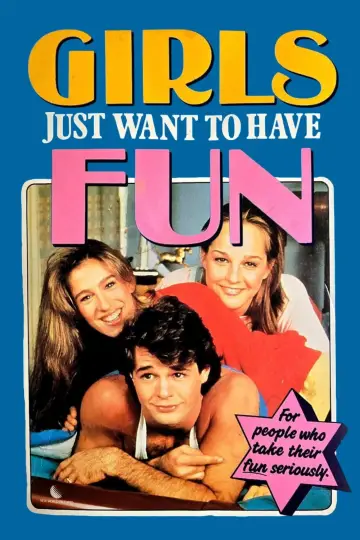 Постер до фильму"Girls Just Want to Have Fun" #1068449