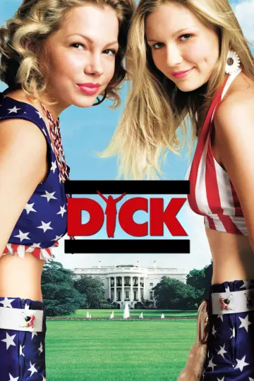 Постер до фильму"Dick" #359650