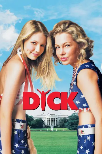 Постер до фильму"Dick" #359651