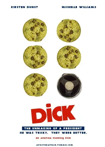 Постер до фильму"Dick" #892709