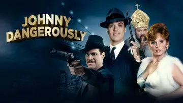 Задник до фильму"Johnny Dangerously" #1096249