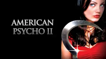Задник до фильму"American Psycho II: All American Girl" #1005042