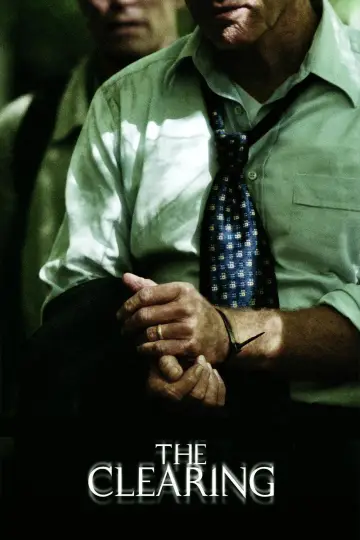 Постер до фильму"The Clearing" #1036485