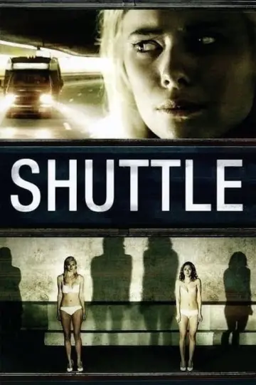 Постер до фильму"Shuttle" #1127271