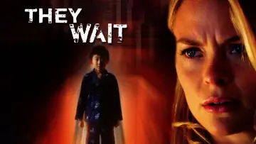 Задник до фильму"They Wait" #1130819