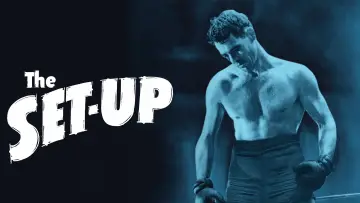 Задник до фильму"The Set-Up" #1111549