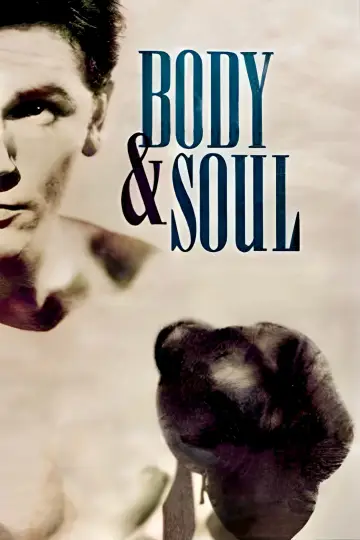Постер до фильму"Body and Soul" #1093052