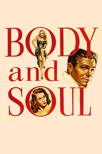 Постер до фильму"Body and Soul" #1093054