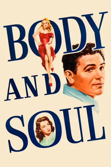 Постер до фильму"Body and Soul" #1093062