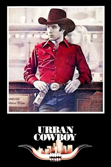 Постер до фильму"Urban Cowboy" #1012399