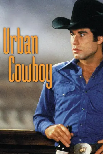 Постер до фильму"Urban Cowboy" #358603