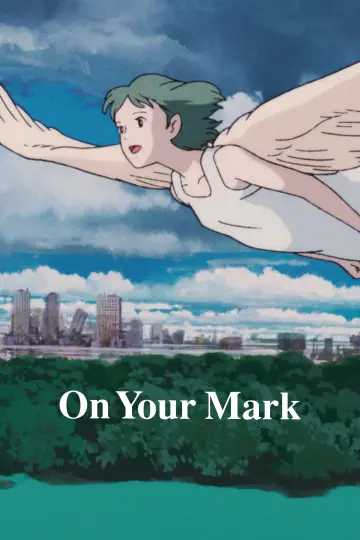 On Your Mark постер