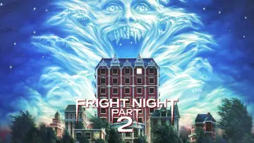 Задник до фильму"Fright Night Part 2" #713022