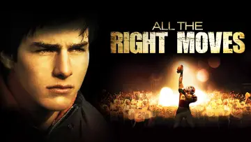 Задник до фильму"All the Right Moves" #1014671