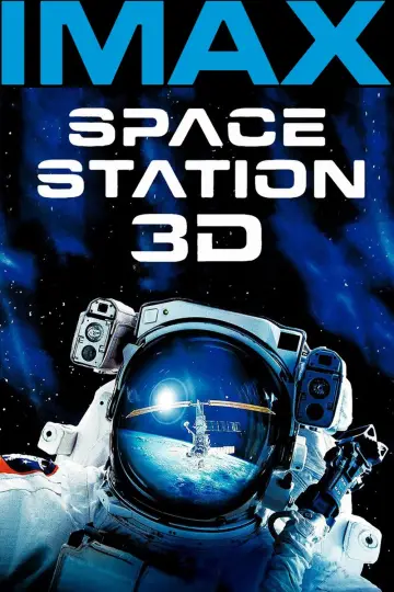 Постер до фільму "Космічна станція 3D" #1078950