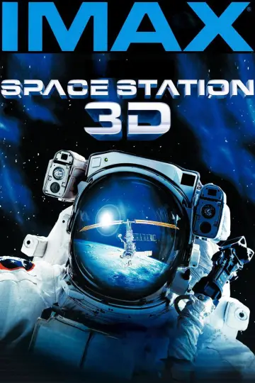 Постер до фільму "Космічна станція 3D" #1078955