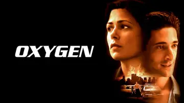 Задник до фильму"Oxygen" #1124465